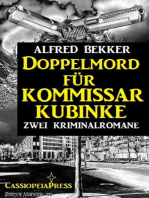 Doppelmord für Kommissar Kubinke: Zwei Kriminalromane