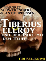 Tiberius Elroy und der Pakt mit dem Teufel: Cassiopeiapress Grusel-Krimi