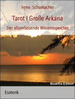 Tarot I Große Arkana: Der allumfassende Wissensspeicher