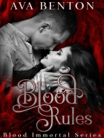 Blood Rules: Blood Immortal, #2