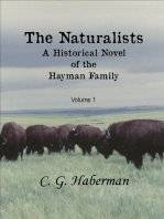 The Naturalists A Historical Novel of the Hayman Family Vol. 1