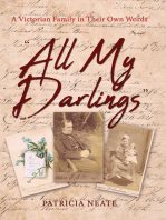 “All My Darlings”: A Victorian Family in Their Own Words