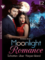 Schatten über Harper-Island: Moonlight Romance 12 – Romantic Thriller