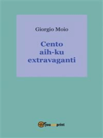 Cento hai-ku extravaganti