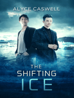 The Shifting Ice