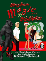 Mayhem, Magic, and Mistletoe