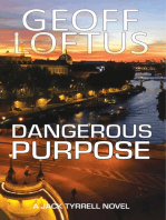 Dangerous Purpose