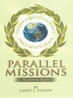 Parallel Missions-The Journey Begins: PARALLEL MISSIONS, #1