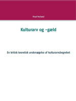 Kulturarv og -gæld: En kritisk teoretisk undersøgelse af kulturarvsbegrebet