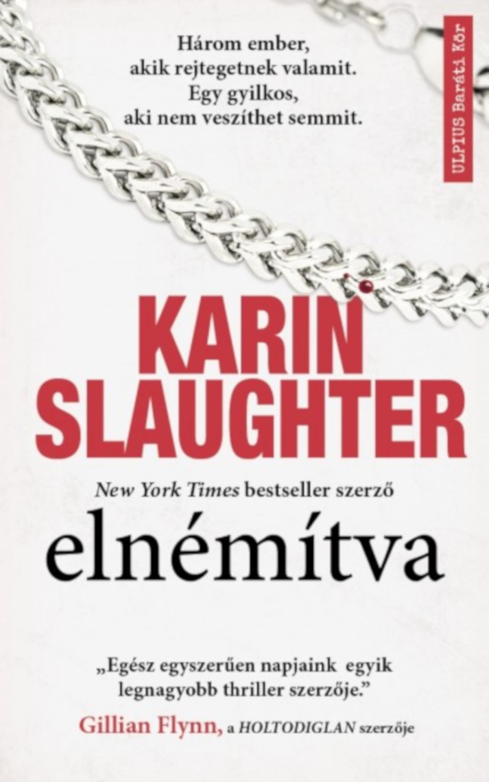 Elnémítva by Karin Slaughter - Ebook | Scribd