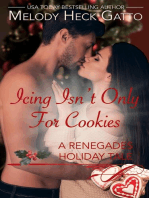 Icing Isn't Only for Cookies: The Renegades (Hockey Romance), #9.5