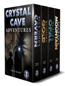 Crystal Cave Adventures Box Set Books 1-4: Blue John's Cavern, Rusher's Gold, Black's Opal, Egeran's Mountain: Crystal Cave Adventures Box Set