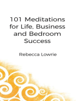 101 Meditations for Life, Business and Bedroom Success