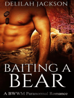 Baiting a Bear