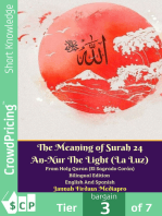 The Meaning of Surah 24 An-Nur The Light (La Luz) From Holy Quran (El Sagrado Corán) Bilingual Edition English Spanish