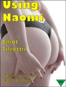 Read Using Naomi Online By Elliot Silvestri Books