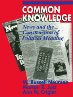 Common Knowledge: News and the Construction of Political Meaning