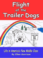 Flight of the Trailer Dogs