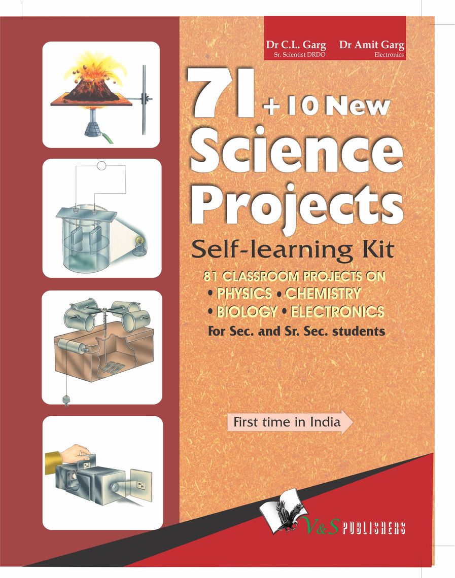 71+10 New Science Projects by AMIT GARG, C.L.Garg (Ebook) - Read free ...