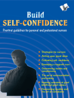 Build Self-Confidence: Practical guidelines for personal and professional success