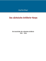 Das sächsische Artillerie-Korps: Die Geschichte der reitenden Artillerie 1802 - 1809