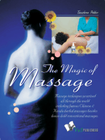 The Magic Of Massage: Different ways to massage for complete relaxation