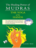 The Healing Power Of Mudras