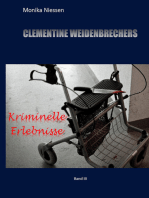 Clementine Weidenbrechers kriminelle Erlebnisse: Band III