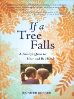 If a Tree Falls: A Family's Quest to Hear and Be Heard