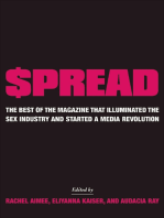 $pread: The Best of the Magazine that Illuminated the Sex Industry and Started a Media Revolution