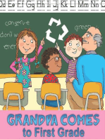 Grandpa Comes to First Grade