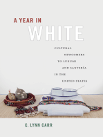 A Year in White: Cultural Newcomers to Lukumi and Santería in the United States