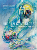 Hidden Genocides: Power, Knowledge, Memory