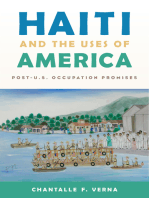 Haiti and the Uses of America: Post-U.S. Occupation Promises