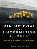 Mining Coal and Undermining Gender: Rhythms of Work and Family in the American West