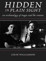 Hidden in Plain Sight: An Archaeology of Magic and the Cinema