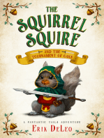 The Squirrel Squire: and the Tournament of Oaks