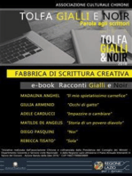 Fabbrica di scrittura creativa: Racconti Gialli & Noir