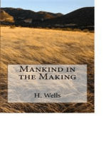 Mankind in the Making