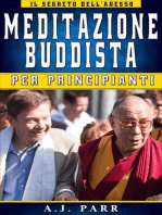 Meditazione Buddista per Principianti: Il segreto dell'Adesso