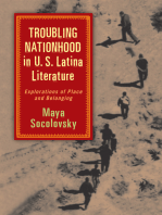 Troubling Nationhood in U.S. Latina Literature: Explorations of Place and Belonging