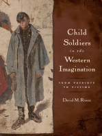 Child Soldiers in the Western Imagination: From Patriots to Victims