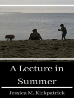 A Lecture in Summer: Seasons, #2