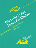 Die Liebe in den Zeiten der Cholera von Gabriel García Márquez (Lektürehilfe): Detaillierte Zusammenfassung, Personenanalyse und Interpretation
