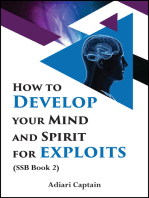 How to Develop Your Mind and Spirit for Exploits