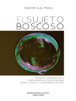 El sujeto boscoso: Tipologías subjetivas de la poesía española contemporánea entre el espejo y la notredad (1978-2015)