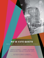 No se está quieto: Nuevas formas documentales en el audiovisual hispánico
