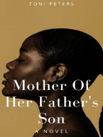 Mother of Her Father's Son: A Novel