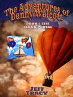 The Adventures of Danny Walcott: Book 1 - The Cloud Portal