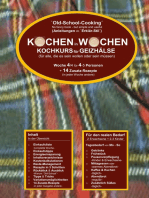 Kochen in Wochen 4